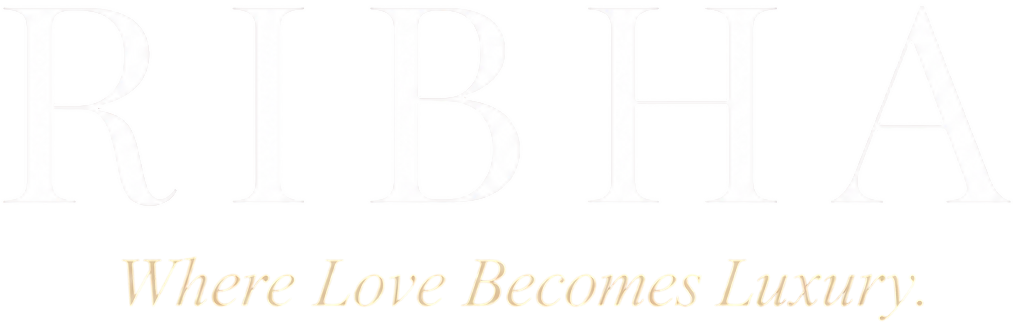 RIBHA — Where Love Becomes Luxury